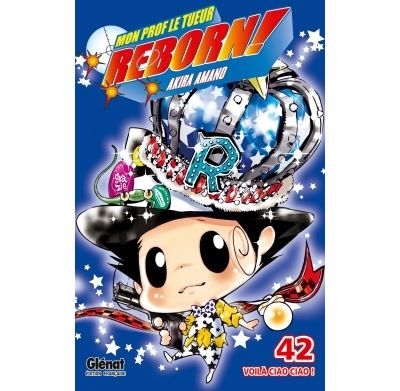 Reborn - Tome 42 Voilà Ciao Ciao !