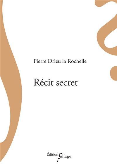 Couverture de Récit secret par Pierre Drieu La Rochelle