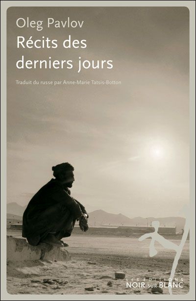 Recits des derniers jours