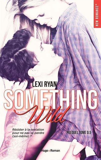 Reckless & Real something wild Prequel Reckless and real, prequel