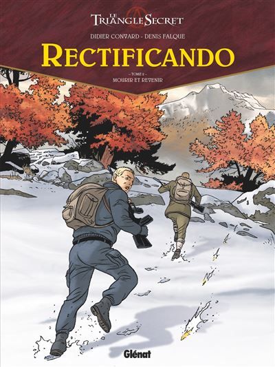 Rectificando - Tome 02 Mourir et revenir