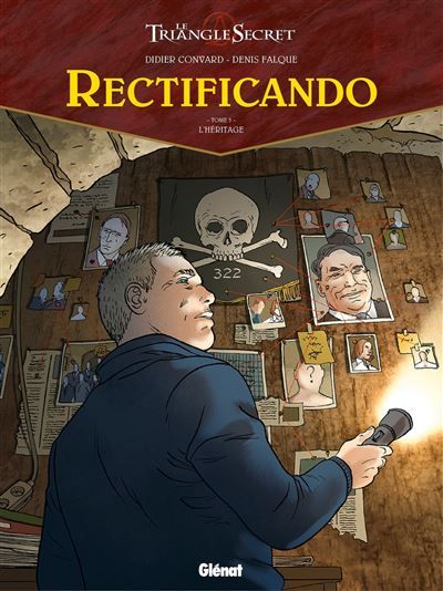 Rectificando - Tome 03 L'Héritage