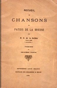 Recueil de chansons en patois de la Bresse