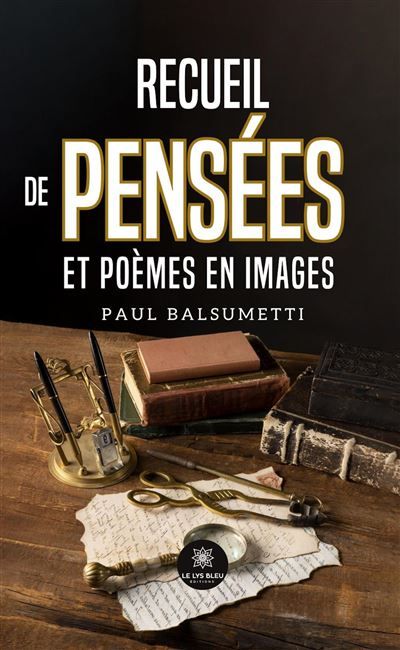 Recueil de pensées et poèmes en images