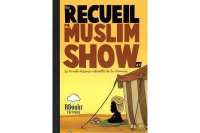 Recueil du muslim show Tome 1