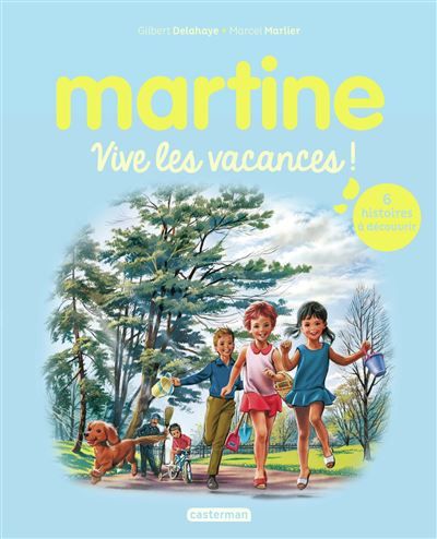 Recueil Martine - Vive les vacances Nouvelle édition
