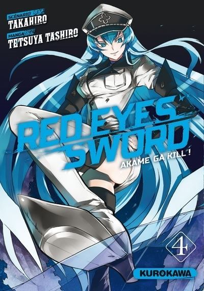 Red Eyes Sword - Akame Ga Kill ! - tome 4 Akame ga kill