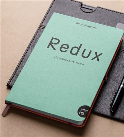 Redux L'hypothèse gautronienne