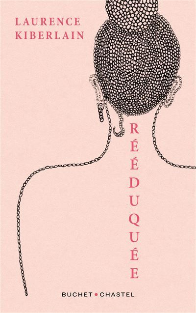 Rééduquée