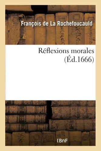 Réflexions Morales