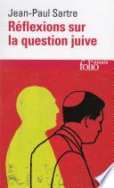 Réflexions sur la question juive