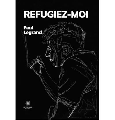 Refugiez-moi