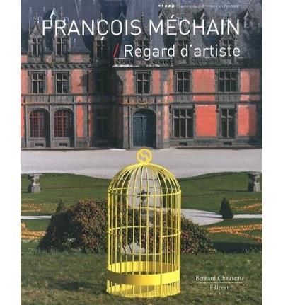Regard d'artiste François Méchain