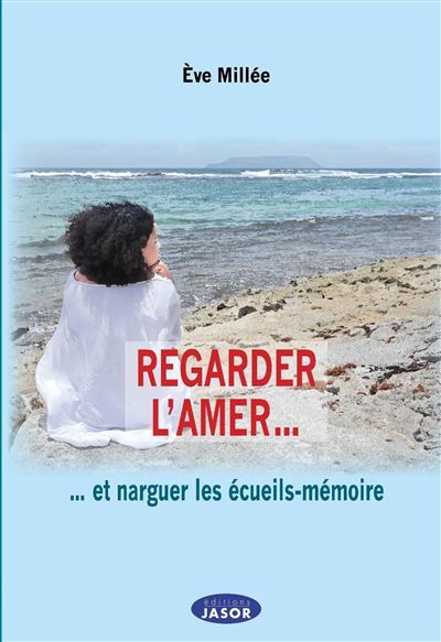 Regarder l'amer ... et narguer les écueils-mémoire