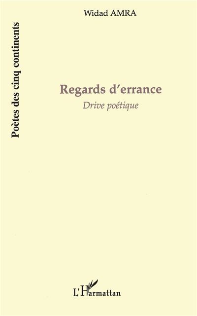 Regards d'errance Drive poétique