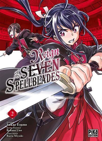 Reign of the Seven Spellblades T02 - Sakae Esuno
