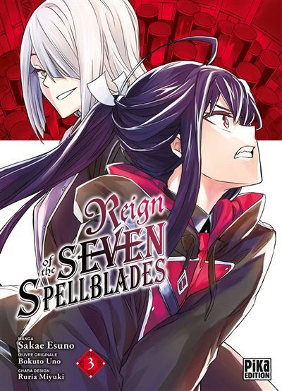 Reign of the Seven Spellblades T03 - Sakae Esuno