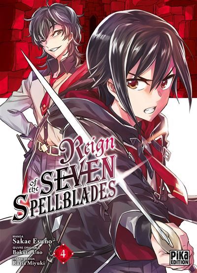 Reign of the Seven Spellblades T04 - Sakae Esuno