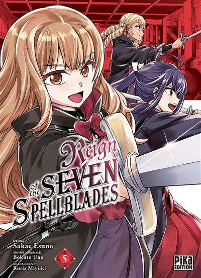 Reign of the Seven Spellblades T05 - Sakae Esuno