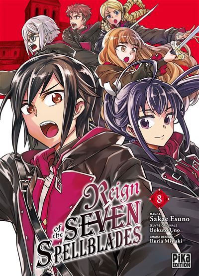 Reign of the Seven Spellblades T08 - Sakae Esuno