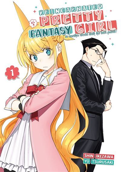 Reincarnated as a Pretty Fantasy Girl - Tome 01