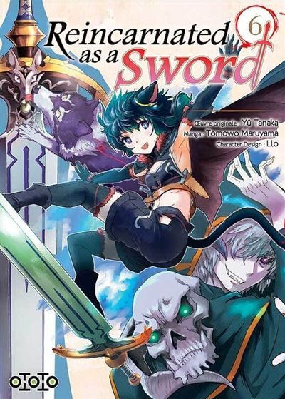 Reincarnated as a sword - Tome 06