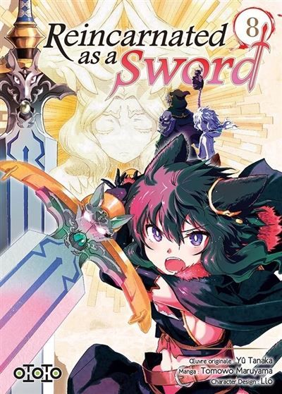 Reincarnated as a sword - Tome 08