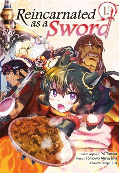 Reincarnated as a sword - Tome 13