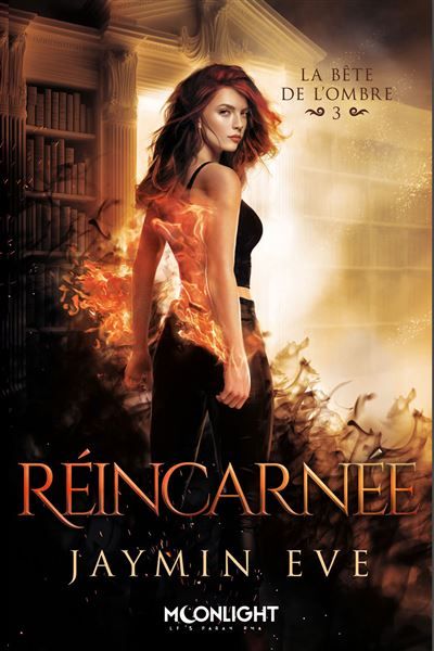 Réincarnée La bête de l'ombre 3