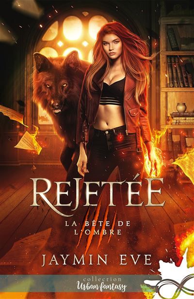 Rejetée La bête de l'ombre, T1