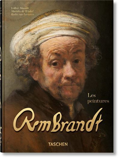 Rembrandt Les peintures. 45th Ed.