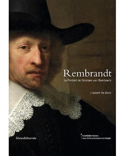 Rembrant, le portrait de Nicolaes Van Bambeeck