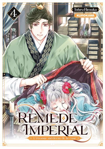 Remède Impérial - L'étrange médecin de la cour - tome 4