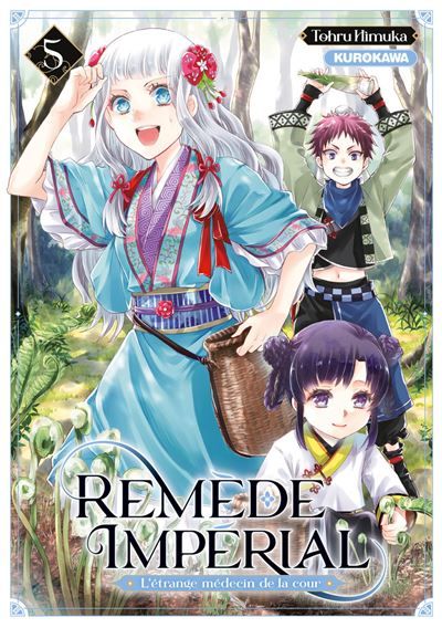 Remède Impérial - L'étrange médecin de la cour - Tome 5