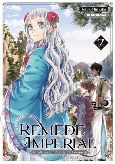 Remède Impérial - L'étrange médecin de la cour - Tome 7