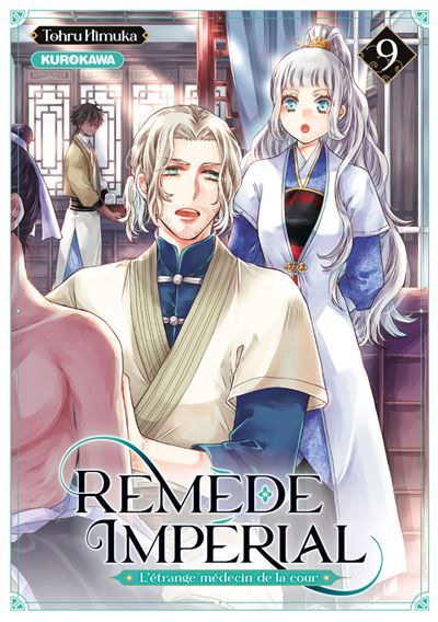 Remède Impérial - L'étrange médecin de la cour - tome 9