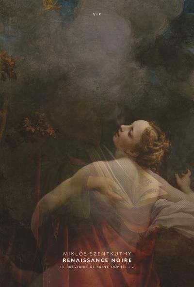 Renaissance noire Le bréviaire de saint Orphée