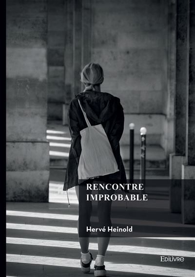Rencontre improbable