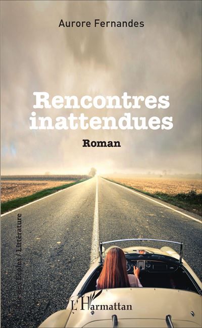 Rencontres inattendues Roman