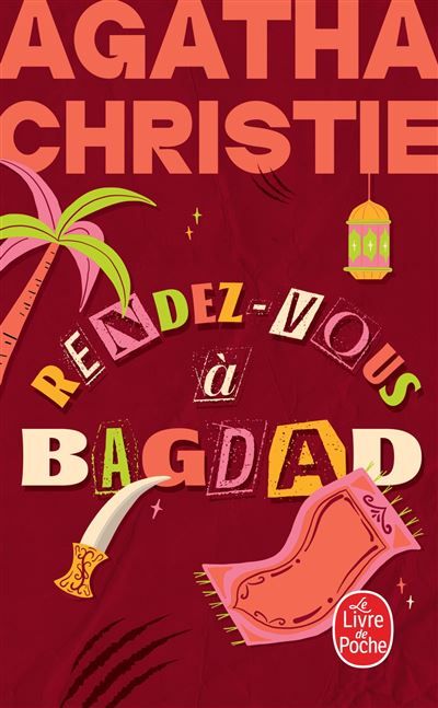 Rendez-vous à Bagdad (Nouvelle traduction révisée)