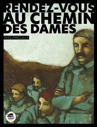 Rendez-vous au Chemin des Dames  NED Avr.-17