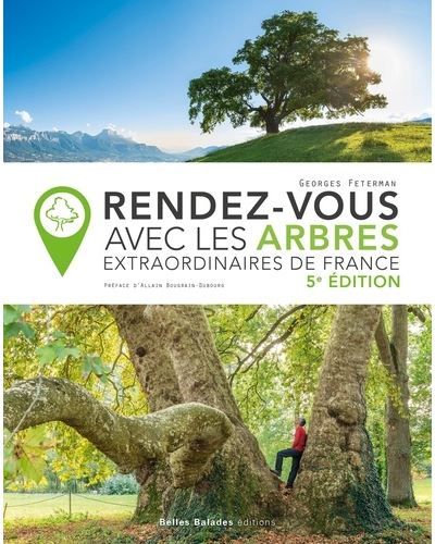 Rendez-vous avec les arbres Extraordinaires de France, 5ème édition