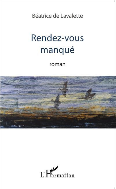 Rendez-vous manqué Roman
