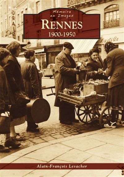 Rennes 1900-1950