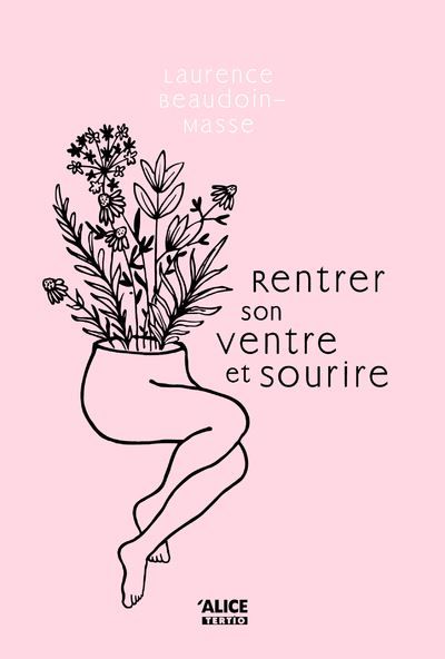 Rentrer son ventre et sourire - Tome 01