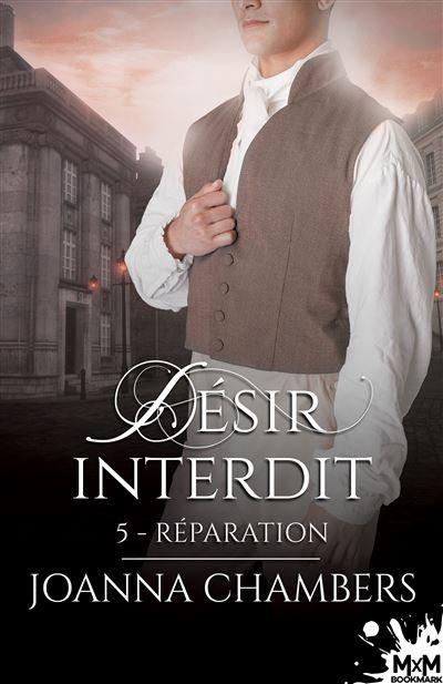Réparation Désir Interdit, T5