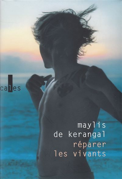 Réparer les vivants Grand Prix RTL-Lire 2014