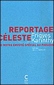 Reportage céleste : de notre envoyé spécial au paradis Preface pierre karinthy