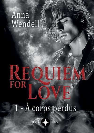 Requiem for Love - À corps perdus