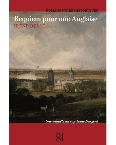 Requiem pour une Anglaise Une enquête du capitaine Dargent
